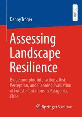 Tröger | Assessing Landscape Resilience | Buch | 978-3-658-47273-3 | sack.de