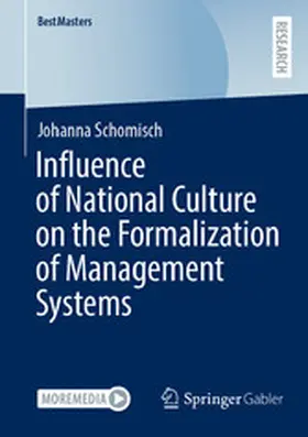 Schomisch |  Influence of National Culture on the Formalization of Management Systems | eBook | Sack Fachmedien