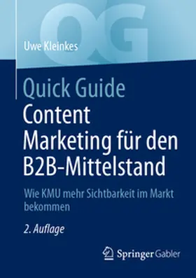 Kleinkes | Quick Guide Content Marketing für den B2B-Mittelstand | E-Book | sack.de