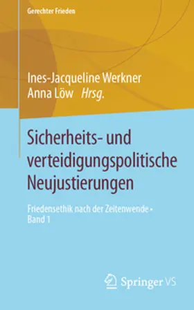 Werkner / Löw |  Sicherheits- und verteidigungspolitische Neujustierungen | Buch |  Sack Fachmedien