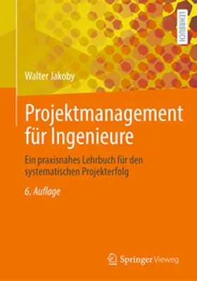 Jakoby | Projektmanagement für Ingenieure | E-Book | sack.de