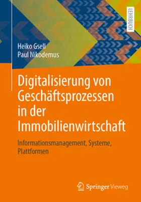 Gsell / Nikodemus |  Digitalisierung von Geschäftsprozessen in der Immobilienwirtschaft | eBook | Sack Fachmedien