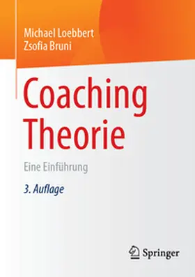 Bruni / Loebbert |  Coaching Theorie | Buch |  Sack Fachmedien