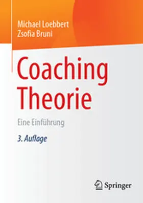 Loebbert / Bruni | Coaching Theorie | E-Book | www2.sack.de