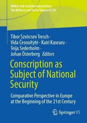Szvircsev Tresch / Cesnuityte / Cesnuityte |  Conscription as Subject of National Security | Buch |  Sack Fachmedien
