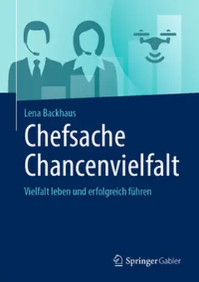 Backhaus | Chefsache Chancenvielfalt | E-Book | sack.de
