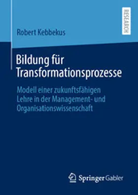 Kebbekus | Bildung für Transformationsprozesse | E-Book | sack.de