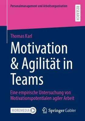 Karl |  Motivation & Agilität in Teams | Buch |  Sack Fachmedien