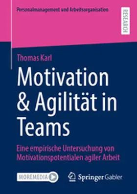 Karl |  Motivation & Agilität in Teams | eBook | Sack Fachmedien