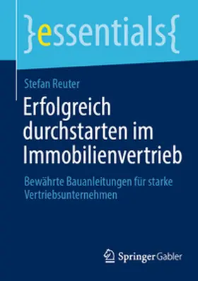 Reuter | Erfolgreich durchstarten im Immobilienvertrieb | E-Book | sack.de