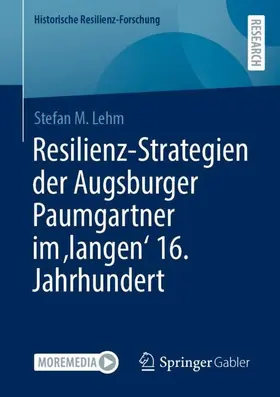 Lehm |  Resilienz-Strategien der Augsburger Paumgartner im 'langen' 16. Jahrhundert | Buch |  Sack Fachmedien