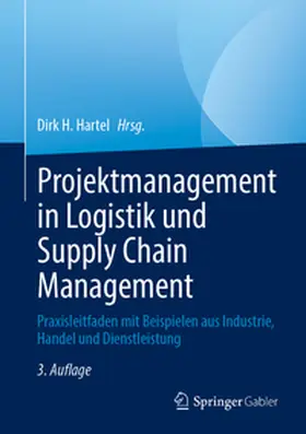 Hartel |  Projektmanagement in Logistik und Supply Chain Management | eBook | Sack Fachmedien