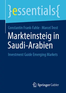 Trost / Frank-Fahle |  Markteinsteig in Saudi-Arabien | Buch |  Sack Fachmedien