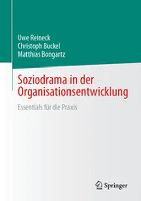 Reineck / Buckel / Bongartz |  Soziodrama in der Organisationsentwicklung | eBook | Sack Fachmedien
