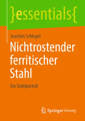 Schlegel | Nichtrostender ferritischer Stahl | E-Book | sack.de
