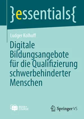 Kolhoff | Digitale Bildungsangebote für die Qualifizierung schwerbehinderter Menschen | E-Book | sack.de