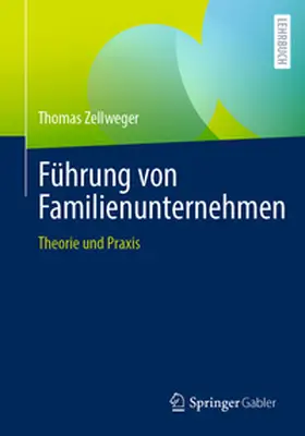Zellweger |  Führung von Familienunternehmen | eBook | Sack Fachmedien