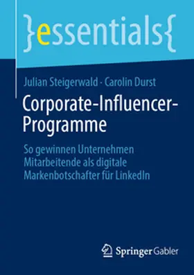 Durst / Steigerwald |  Corporate-Influencer-Programme | Buch |  Sack Fachmedien