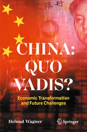 Wagner | China: Quo Vadis? | E-Book | www2.sack.de