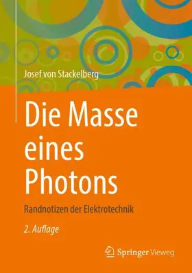 von Stackelberg | Die Masse eines Photons | Buch | 978-3-658-48049-3 | sack.de