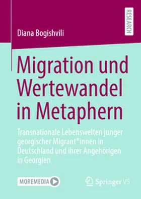 Bogishvili |  Migration und Wertewandel in Metaphern | Buch |  Sack Fachmedien