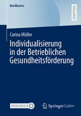 Müller | Individualisierung in der Betrieblichen Gesundheitsförderung | E-Book | sack.de