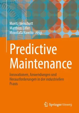 Venschott / Eifler / Nawito |  Predictive Maintenance | Buch |  Sack Fachmedien