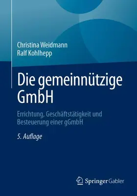 Weidmann / Kohlhepp | Die gemeinnützige GmbH | Buch | 978-3-658-48126-1 | sack.de