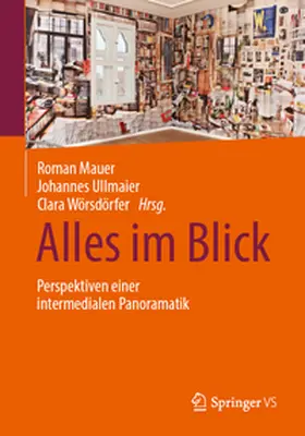 Mauer / Ullmaier / Wörsdörfer |  Alles im Blick | eBook | Sack Fachmedien
