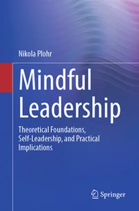 Plohr |  Mindful Leadership | eBook | Sack Fachmedien