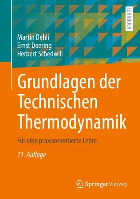Dehli / Doering / Schedwill |  Grundlagen der Technischen Thermodynamik | Buch |  Sack Fachmedien