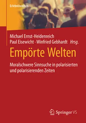 Ernst-Heidenreich / Eisewicht / Gebhardt |  Empörte Welten | eBook | Sack Fachmedien