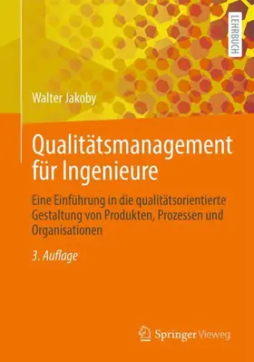 Jakoby |  Qualitätsmanagement für Ingenieure | Buch |  Sack Fachmedien