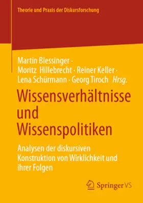Blessinger / Hillebrecht / Keller |  Wissensverhältnisse und Wissenspolitiken | eBook | Sack Fachmedien