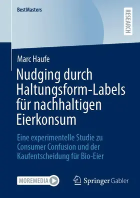 Haufe |  Nudging durch Haltungsform-Labels für nachhaltigen Eierkonsum | Buch |  Sack Fachmedien