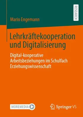Engemann | Lehrkräftekooperation und Digitalisierung | Buch | 978-3-658-48492-7 | sack.de