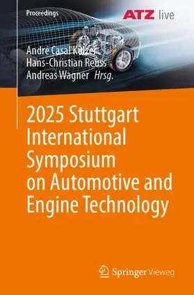 Kulzer / Reuss / Wagner |  2025 Stuttgart International Symposium on Automotive and Engine Technology | Buch |  Sack Fachmedien