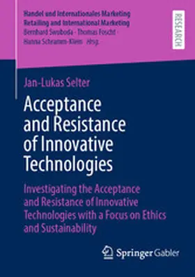 Selter | Acceptance and Resistance of Innovative Technologies | E-Book | www2.sack.de