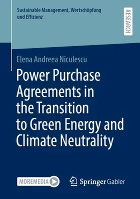 Niculescu |  Power Purchase Agreements in the Transition to Green Energy and Climate Neutrality | Buch |  Sack Fachmedien