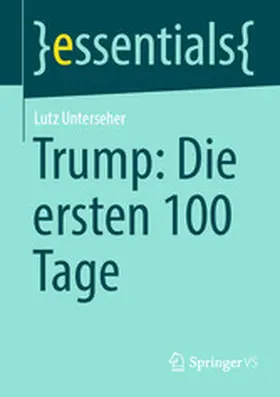 Unterseher |  Trump: Die ersten 100 Tages | eBook | Sack Fachmedien