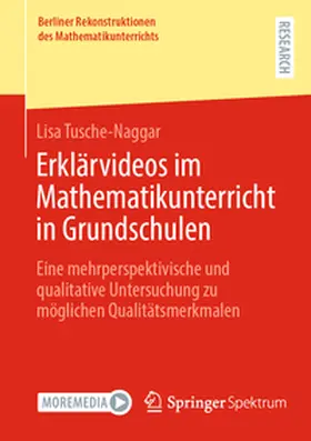 Tusche-Naggar |  Erklärvideos im Mathematikunterricht in Grundschulen | eBook | Sack Fachmedien