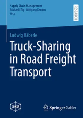 Häberle |  Truck-Sharing in Road Freight Transport | Buch |  Sack Fachmedien
