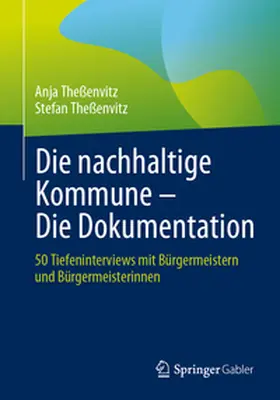 Theßenvitz |  Die nachhaltige Kommune - Die Dokumentation | Buch |  Sack Fachmedien
