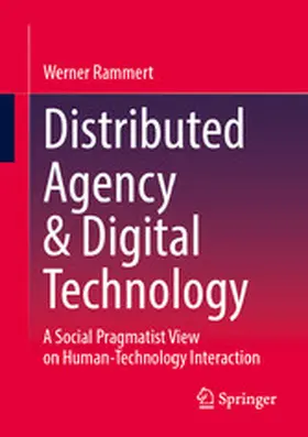 Rammert |  Distributed Agency & Digital Technology | eBook | Sack Fachmedien