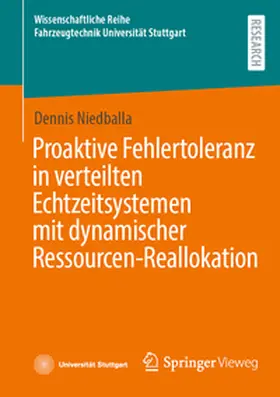 Niedballa |  Proaktive Fehlertoleranz in verteilten Echtzeitsystemen mit dynamischer Ressourcen-Reallokation | eBook | Sack Fachmedien