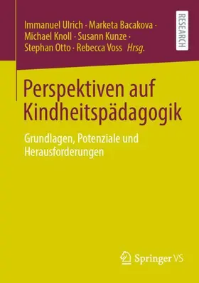 Ulrich / Bacakova / Knoll |  Perspektiven auf Kindheitspädagogik | Buch |  Sack Fachmedien