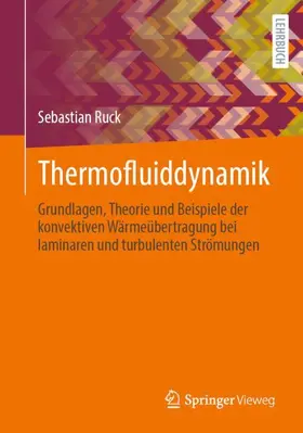 Ruck |  Thermofluiddynamik | Buch |  Sack Fachmedien