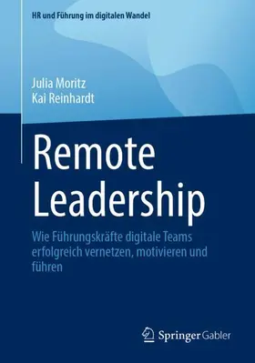 Moritz / Reinhardt |  Remote Leadership | Buch |  Sack Fachmedien