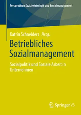 Schneiders |  Betriebliches Sozialmanagement | eBook | Sack Fachmedien