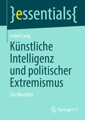 Lang | Künstliche Intelligenz und politischer Extremismus | E-Book | sack.de